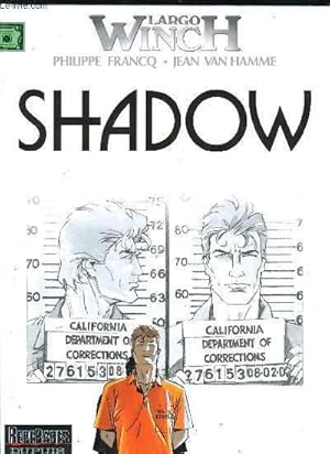 Bild des Verkufers fr LARGO WINCH - SHADOW zum Verkauf von Le-Livre