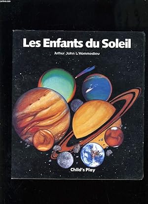 Immagine del venditore per LES ENFANTS DU SOLEIL venduto da Le-Livre