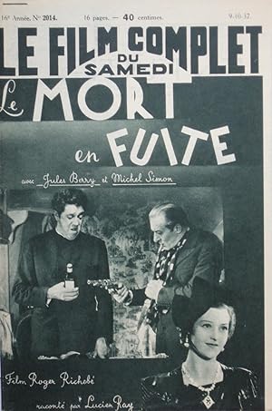 Seller image for LE MORT EN FUITE : Le Film Complet du Samedi n2014 du 9-10-1937 for sale by Bouquinerie L'Ivre Livre