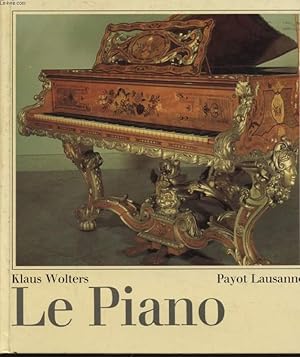 Bild des Verkufers fr LE PIANO zum Verkauf von Le-Livre