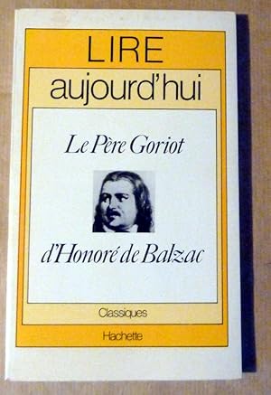 Immagine del venditore per Le Pre Goriot d'Honor de Balzac. venduto da librairie sciardet