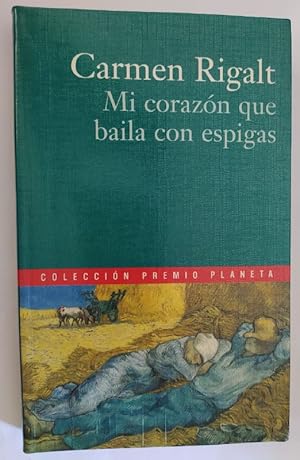 Imagen del vendedor de Mi corazn que baila con espigas. a la venta por La Leona LibreRa