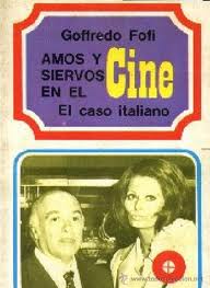 Seller image for Amos y siervos en el Cine. El caso italiano for sale by La Leona LibreRa