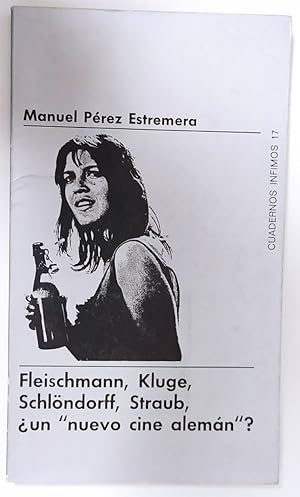 Immagine del venditore per Fleischmann, Kluge, Schlndorff, Straub, un nuevo cine alemn? venduto da La Leona LibreRa