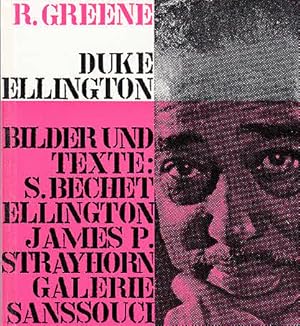 Duke E. Ellington. Eine Bildchronik mit Texten von Sidney Bechet [u.a.]