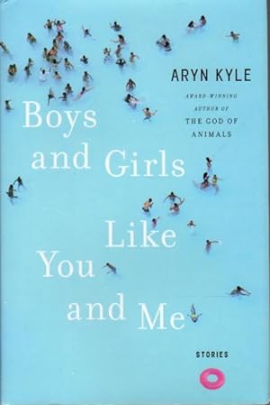 Seller image for BOYS AND GIRLS LIKE YOU AND ME: Stories. for sale by Bookfever, IOBA  (Volk & Iiams)