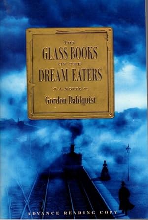 Bild des Verkufers fr THE GLASS BOOKS OF THE DREAM EATERS. zum Verkauf von Bookfever, IOBA  (Volk & Iiams)
