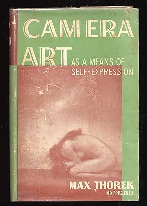 Seller image for Camera Art: As A Means Of Self-Expression for sale by Between the Covers-Rare Books, Inc. ABAA