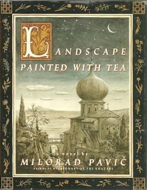 Seller image for Landscape Painted With Tea [ First Edition ] for sale by Works on Paper
