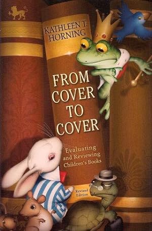 FROM COVER TO COVER : Evaluating and Reviewing Children's Books