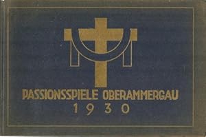 PASSIONSPIELE OBERAMMERGAU 1930 ( Images ) - German / English