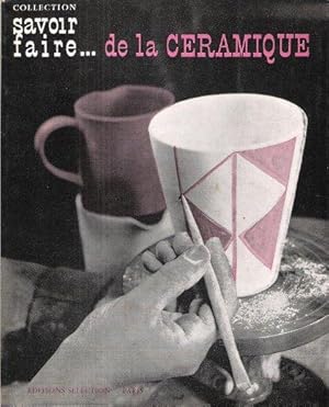 Seller image for Savoir Faire De La Cramique for sale by Au vert paradis du livre