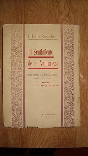 Image du vendeur pour EL SENTIMIENTO DE LA NATURALEZA EN LA PINTURA Y EN LA LITERATURA ESPAOLA SIGLOS XIII AL XVI mis en vente par Itziar Arranz Libros & Dribaslibros