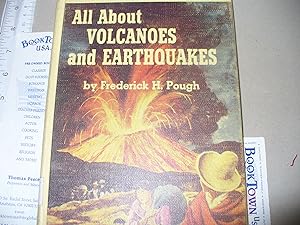 Imagen del vendedor de All about Volcanoes & Earthquakes (All about Bks.) a la venta por Thomas F. Pesce'