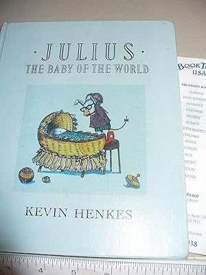 Imagen del vendedor de Julius, the Baby of the World a la venta por Thomas F. Pesce'