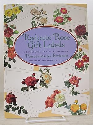 Seller image for Redoute Rose Gift Labels: 32 Pressure-Sensitive Designs for sale by Book Nook