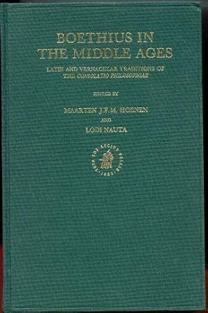 Immagine del venditore per Boethius in the Middle Ages: Latin and Vernacular Traditions of the Consolatio Philosophiae venduto da Leaf and Stone Books