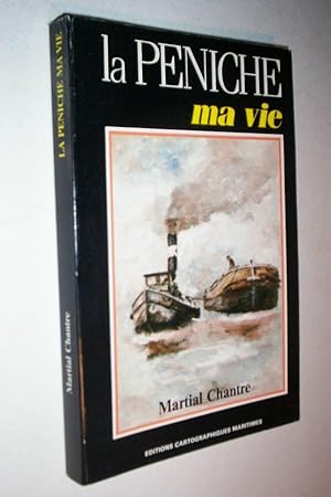 la Péniche ma vie