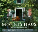 Immagine del venditore per Monets Haus : ein Besuch in Giverny. Aus dem Engl. bers. von Franca Fritz und Heinrich Koop. venduto da Kepler-Buchversand Huong Bach