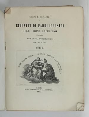 Bild des Verkufers fr Cenni biografici e ritratti di padri illustri dell' ordine Capuccino sublimati alle dignit ecclesiatiche. zum Verkauf von Antiquariat INLIBRIS Gilhofer Nfg. GmbH