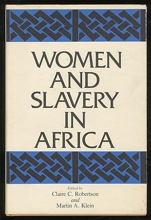 Bild des Verkufers fr Women and Slavery in Africa zum Verkauf von Between the Covers-Rare Books, Inc. ABAA