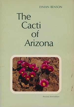 The Cacti of Arizona Third Edition