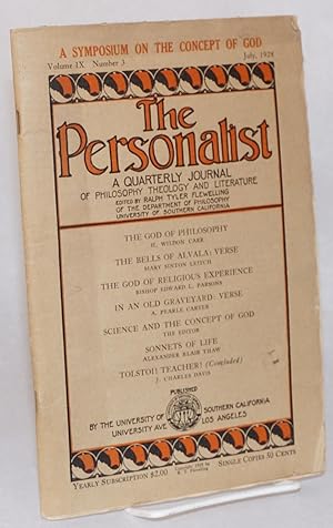 The Personalist A Quarterly Journal of Philosophy, Theology, and Literature, July 1928