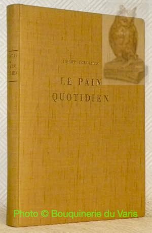 Image du vendeur pour Le pain quotidien. 1903-1906. Illustrations de Steinlen. mis en vente par Bouquinerie du Varis