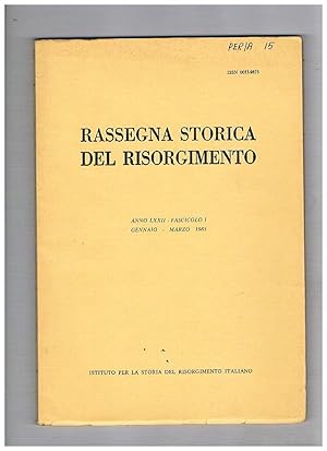 Seller image for Rassegna storica del risorgimento, pubblicazione trimestrale. Disponiamo dell'annata completa del 1985. for sale by Libreria Gull