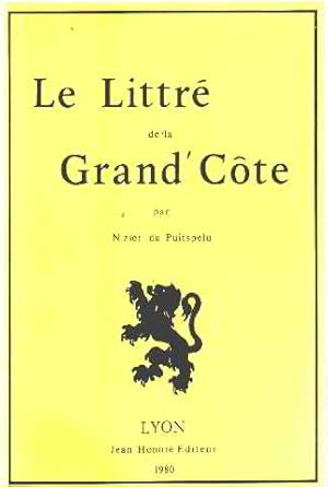 Imagen del vendedor de Le litt de la grand'cote a la venta por librairie philippe arnaiz