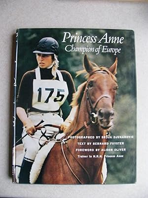 Princess Anne, Champion of Europe