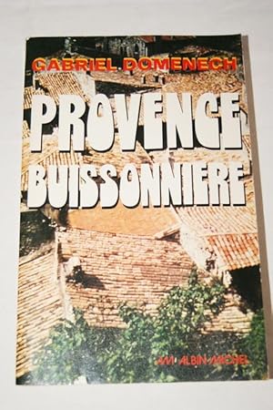 Seller image for PROVENCE BUISSONNIERE for sale by Librairie RAIMOND