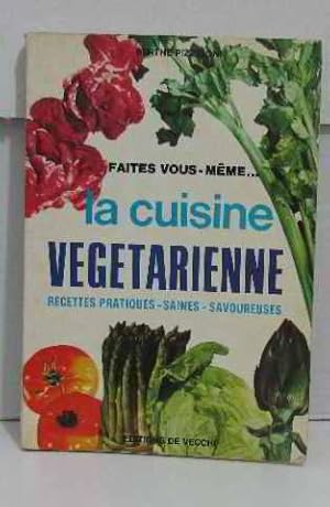 Faites vous même la cuisine végétarienne