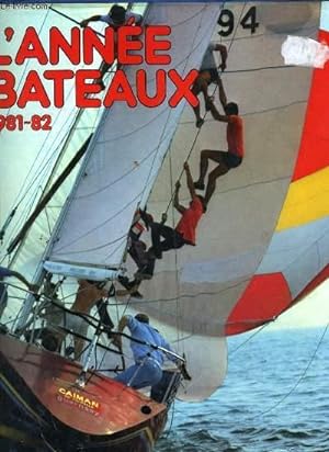 Bild des Verkufers fr L'ANNEE BATEAUX N5 1981-1982 zum Verkauf von Le-Livre