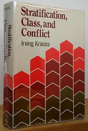 Stratification, Class, and Conflict