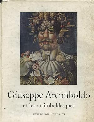 Seller image for GIUSEPPE ARCIMBOLDO ET LES ARCIMBOLDESQUES for sale by Le-Livre