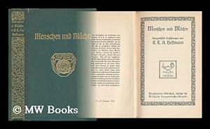 Seller image for Menschen Und MacHte; Ausgewahlte Erzahlungen, Von E. T. A. Hoffmann for sale by MW Books Ltd.