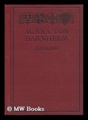Image du vendeur pour Lessing's Minna Von Barnhelm : Oder, Das Soldatengluck mis en vente par MW Books