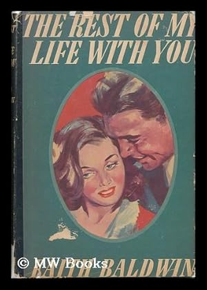 Seller image for The Rest of My Life with You for sale by MW Books