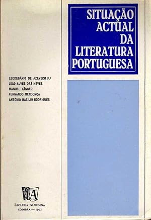 Imagen del vendedor de SITUAAO ACTUAL DA LITERATURA PORTUGUESA. a la venta por Librera DANTE