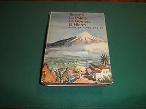 Las Canarias Occidentales.Tenerife. La Palma. Gomera. El Hierro