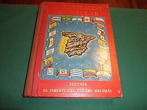 Ilustracion Peninsular. Publicacion grafica, descriptiva e historica de las provincias de España,...