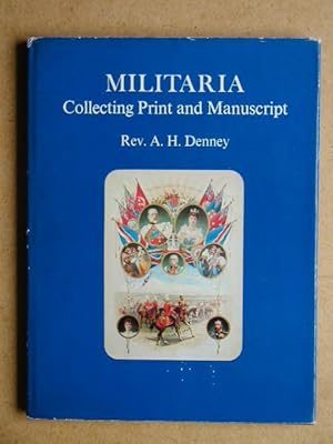 Seller image for Militaria. Collecting Print and Manuscript. for sale by N. G. Lawrie Books
