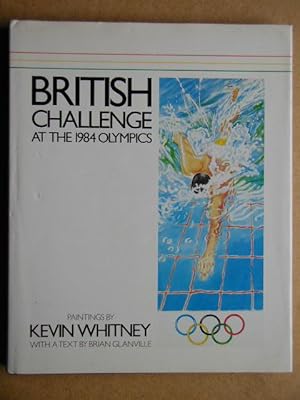 Bild des Verkufers fr British Challenge At The 1984 Olympics. zum Verkauf von N. G. Lawrie Books