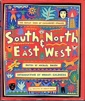 Imagen del vendedor de South and North, East and West: The Oxfam Book of Children's Stories a la venta por Dorley House Books, Inc.