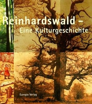 Bild des Verkufers fr Reinhardswald : Eine Kulturgeschichte zum Verkauf von AHA-BUCH GmbH