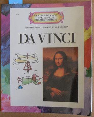 Da Vinci: Getting to Know the World's Greatest Artists