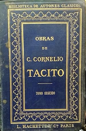 Los Anales de Cayo Cornelio Tácito. Traducidos por Carlos Coloma. Nueva edición corregida e ilust...