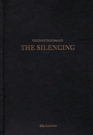Seller image for ALIX LAMBERT: THE SILENCING for sale by Arcana: Books on the Arts