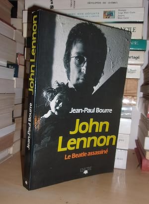 Bild des Verkufers fr JOHN LENNON : Le Beatle Assassin zum Verkauf von Planet'book